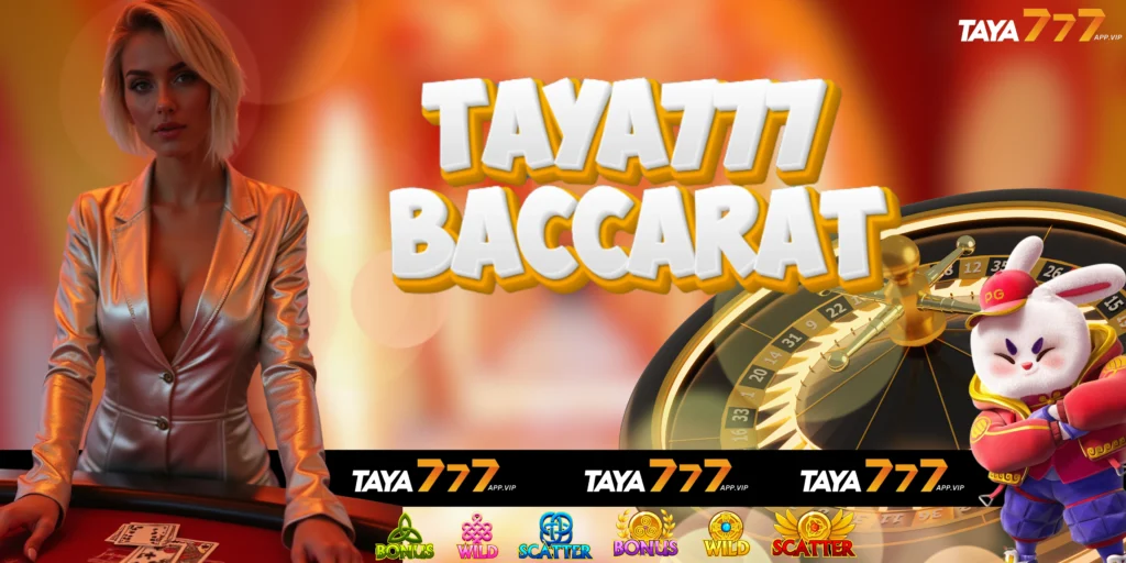 taya777-baccarat