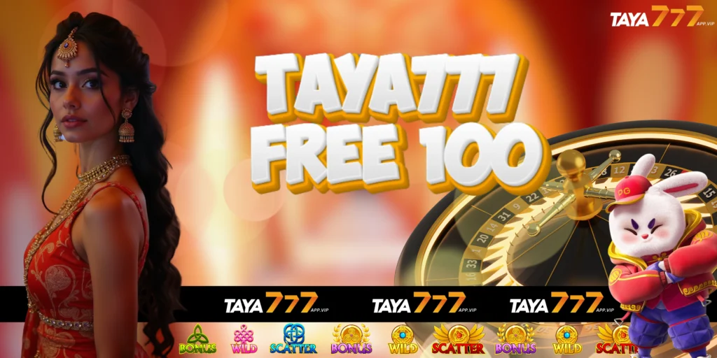 taya777-free100