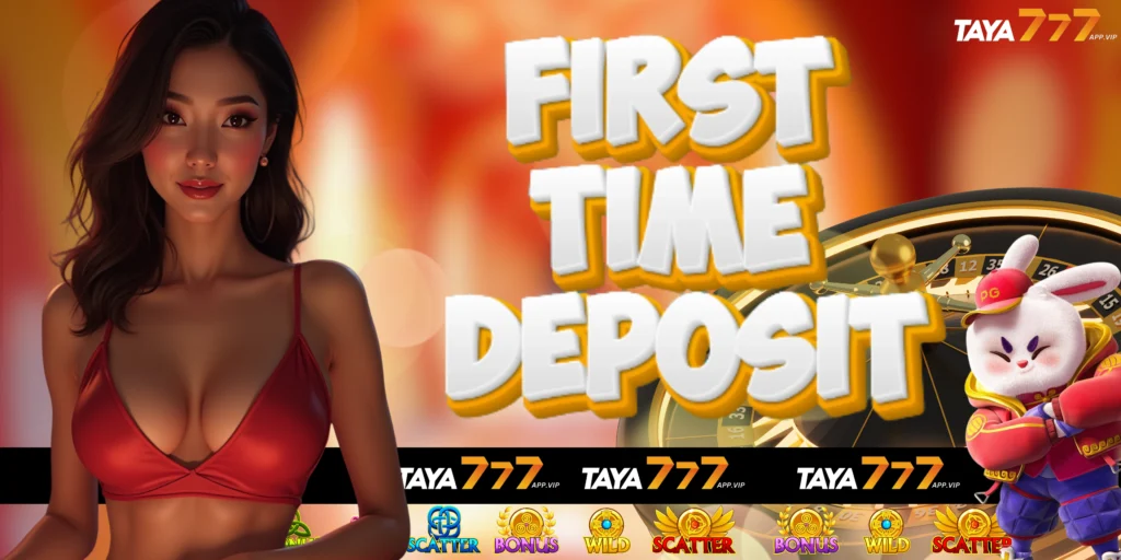 taya777-first-time-deposit