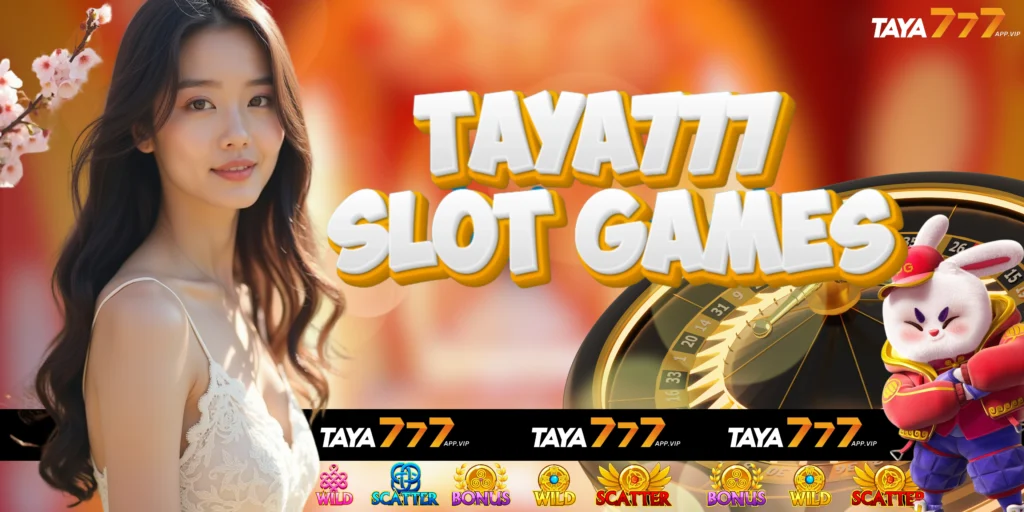 taya777 slot games